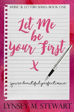 [Music & Letters 01] • Let Me Be Your First